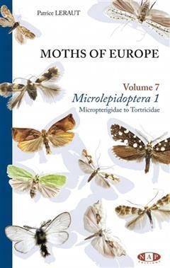 [预订]Moths of Europe, Vol. 7. Microlepidoptera, Vol. 1. Micropterigidae to tortricidae 9782913688421