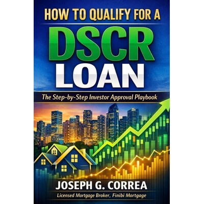 预订 How to Qualify for a DSCR Loan: The Step-by-Step Investor Approval Playbook 9798295600890
