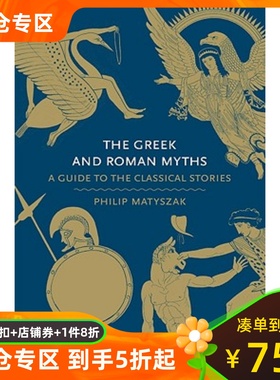 英文原版 希腊罗马神话 神话入门读物 The Greek and Roman Myths 追溯古希腊罗马神话的前世今生