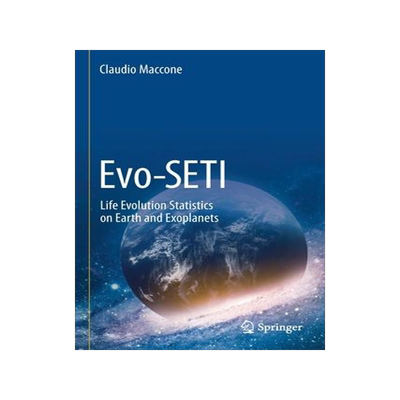 [预订]Evo-Seti: Life Evolution Statistics on Earth and Exoplanets 9783030519339