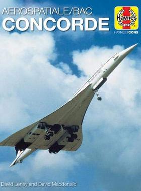 协和式飞机 Haynes手册 Icons系列 英文原版 超音速客机 Aerospatiale/BAC Concorde