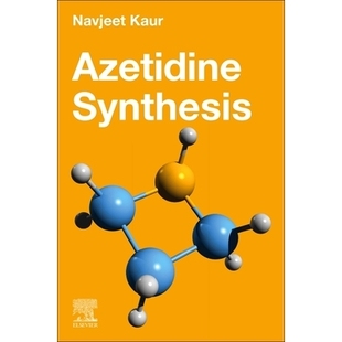 预订 Azetidine Synthesis 氮杂环丁烷合成: 9780443403507