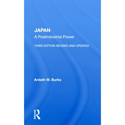 A Postindustrial Power--third Edition, R