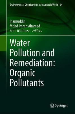 【预订】Water Pollution and Remediation: Organic Pollutants