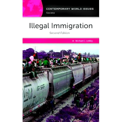 预订 Illegal Immigration: A Reference Handbook 非法移民：参考手册 第2版（丛书）: 9781440840128