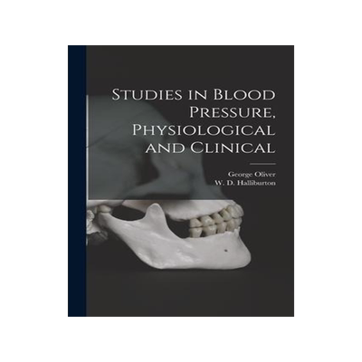 [预订]Studies in Blood Pressure, Physiological and Clinical [microform] 9781014239235