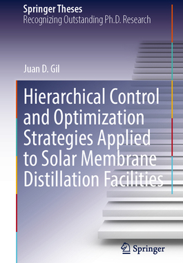[预订]Hierarchical Control and Optimization Strategies Applied to Solar Membrane Distillation Facilities
