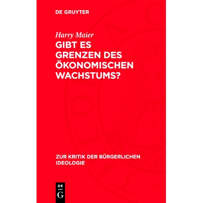 预订 Gibt es Grenzen des ökonomischen Wachstums?: 9783112714348