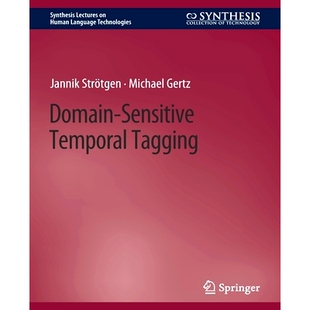预订 Domain-Sensitive Temporal Tagging 领域敏感的时间标记: 9783031010354