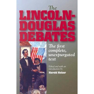 预订 The Lincoln-Douglas Debates: The First Complete Unexpurgated Text: 9780823223428