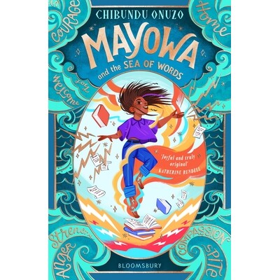 预订 Mayowa and the Sea of Words: ’Joyful and Truly Original’ - Katherine Rundell, Author of Impossible Creatures 9781