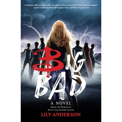 预订 Big Bad: A Novel from the World of Buffy the Vampire Slayer: 9781368075466