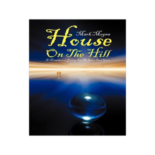 预订 House on the Hill: A Metaphysical Journey Into the Glass Bead Game