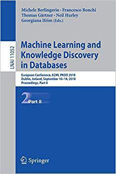 【预售】Machine Learning and Knowledge Discovery in Databases