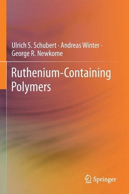 【预订】Ruthenium-Containing Polymers 9783030756000