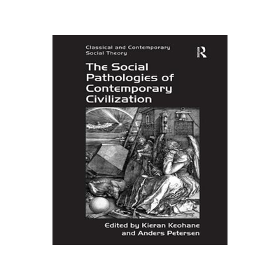 预订 The Social Pathologies of Contemporary Civilization