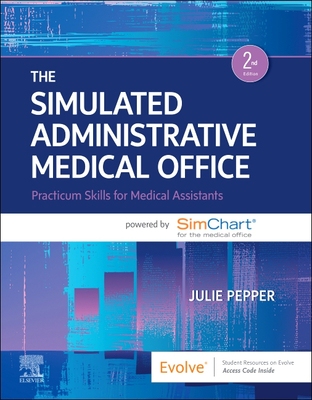 【预订】The Simulated Administrative Medical Office: Practicum Skills for Me 9780323829519