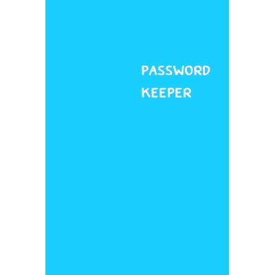 预订 Password Keeper: Size (6 x 9 inches) - 100 Pages - Cerulean Cover: Keep your usernames, passwords, social info, web