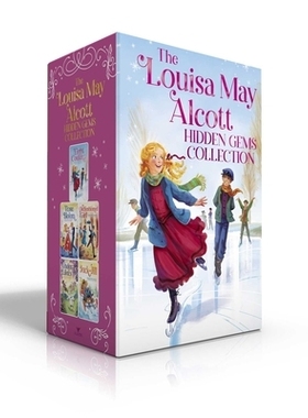 预订 The Louisa May Alcott Hidden Gems Collection (Boxed Set): Eight Cousins; Rose in Bloom; An Old-Fashioned Girl; Unde