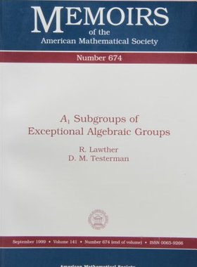 【预售】\(A_1\) Subgroups of Exceptional Algebraic Groups
