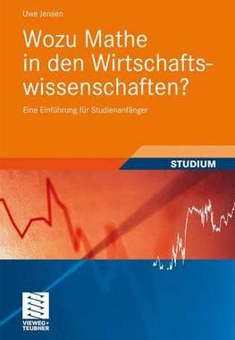 预订 Wozu Mathe in den Wirtschaftswissenschaften?