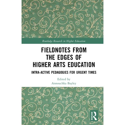 Intra-active Pedagogies for Urgent Times