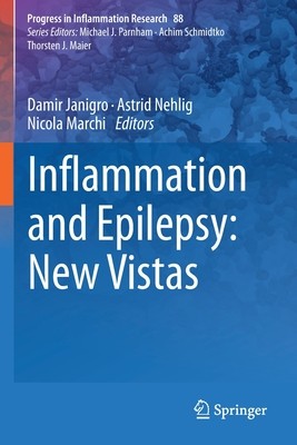 【预订】Inflammation and Epilepsy: New Vistas 9783030674052
