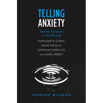 Anxious Narration in the Work of Marguer