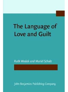 预订 The Language of Love and Guilt.: 9789027220233