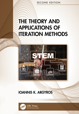 【预订】The Theory and Applications of Iteration Methods 9780367651015