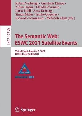 [预订]The Semantic Web: ESWC 2021 Satellite Events 9783030804176