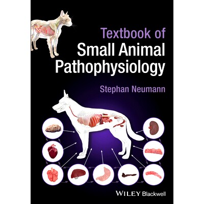 现货 Textbook Of Small Animal Pathophysiology 小动物病理生理学教材: 9781119824619