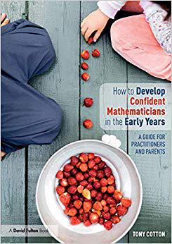 【预售】How to Develop Confident Mathematicians in the Early Years