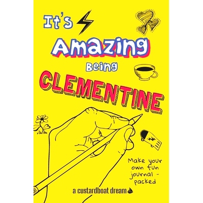 预订 It’s Amazing Being Clementine: 9798760622655