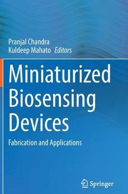 [预订]Miniaturized Biosensing Devices 9789811698965