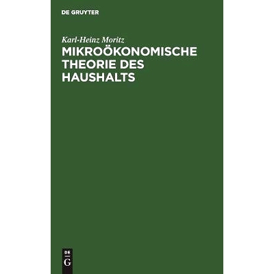 预订 Mikroökonomische Theorie des Haushalts: 9783486225907