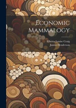 [预订]Economic Mammalogy 9781021473271