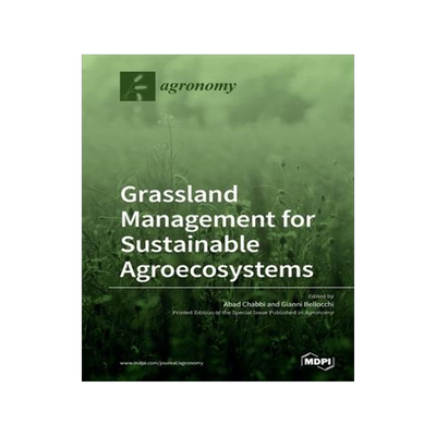 [预订]Grassland Management for Sustainable Agroecosystems 9783039282227