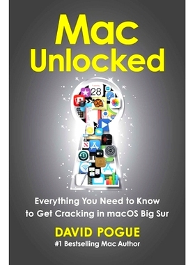 预订 Mac Unlocked: Everything You Need to Know to Get Cracking in Macos Big Sur Mac解锁:所有你需要知道在Macos大苏尔开裂: