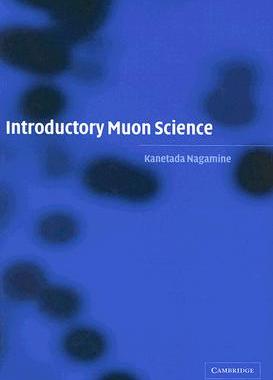 【预订】Introductory Muon Science