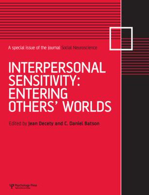 【预订】Interpersonal Sensitivity: Entering Others’ Worlds