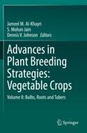 Vegetable 预订 Breeding Crops Advances 9783030669676 Plant Volume Strategies