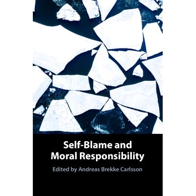预订 Self-Blame and Moral Responsibility 自责和道德责任: 9781009179249