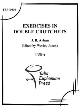 预订 Exercises in Double Crotchets: for Tuba: 9781517020668