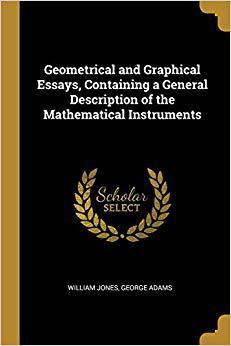 【预售】Geometrical and Graphical Essays, Containing a General Description of the Mathematical Instruments