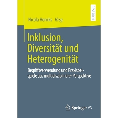 预订 Inklusion, Diversität und Heterogenität: Begriffsverwendung und Praxisbeispiele aus multidisziplinärer Perspekti
