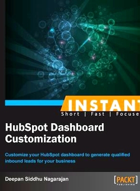 预订 Instant HubSpot Dashboard Customization 即时 HubSpot 仪表板定制: 9781849698955