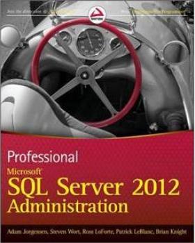 【预订】Professional Microsoft Sql Server 2012 Administration