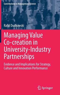【预订】Managing Value Co-creation in University-Industry Partnerships