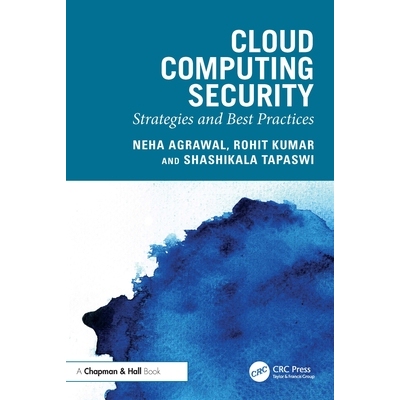 预订 Cloud Computing Security Strategies and Best Practices 云计算安全：策略与*实践 9781032840093